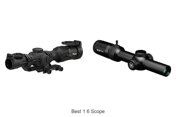 best 1 6 scope