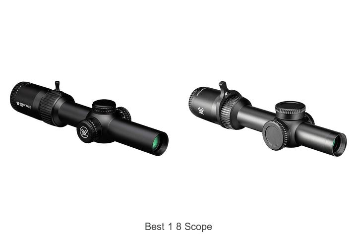 Top 12 Best 1 8 Scope That Will Blow Your Mind Today!