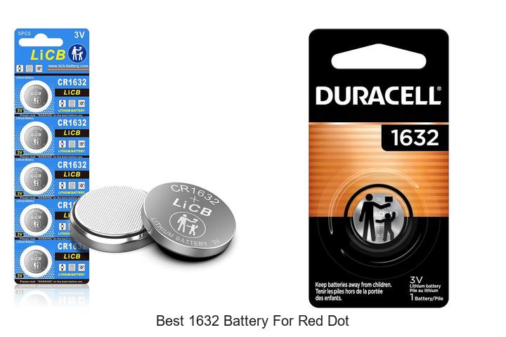 best 1632 battery for red dot