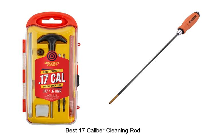 best 17 caliber cleaning rod
