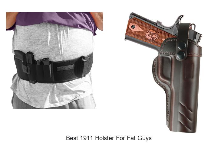 best 1911 holster for fat guys