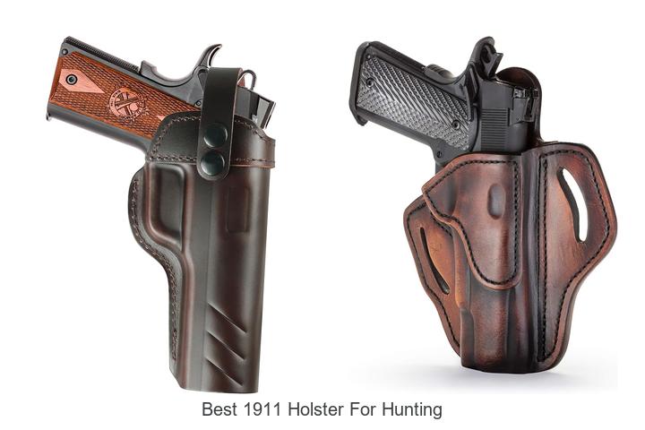 best 1911 holster for hunting