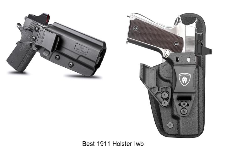 Top 12 Best 1911 Holster IWB You Can’t Miss Today!