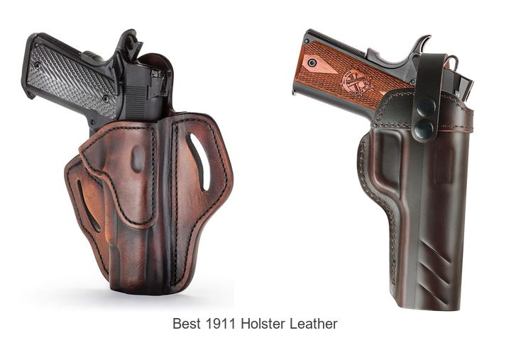 Top 12 Best 1911 Holster Leather That Will Shock You!