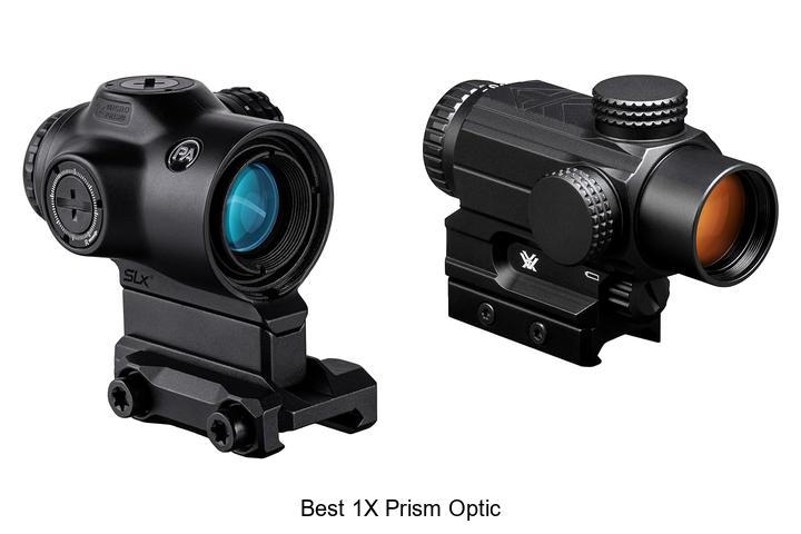Top 12 Best 1X Prism Optic That Will Change Your Game