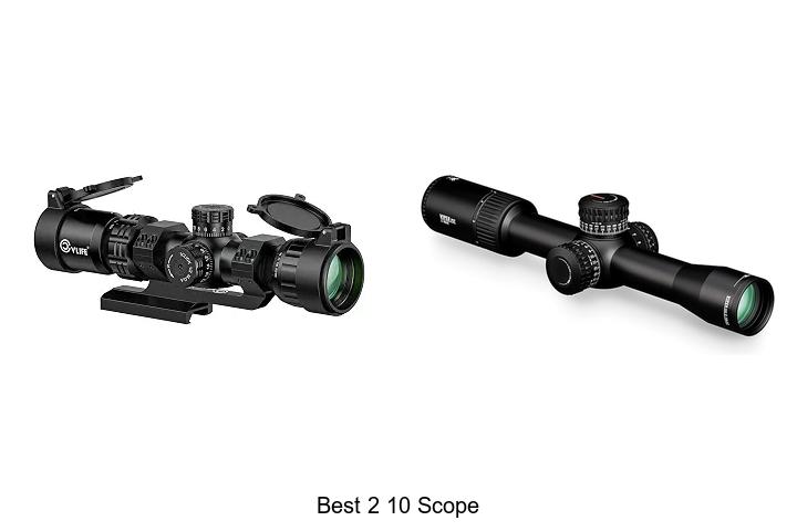 best 2 10 scope