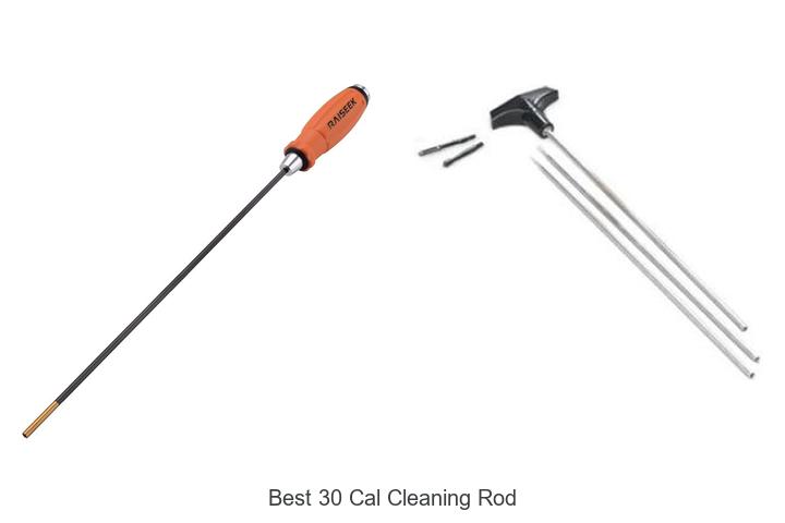 best 30 cal cleaning rod