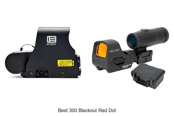 Top 12 Best 300 Blackout Red Dot That Will Blow Minds