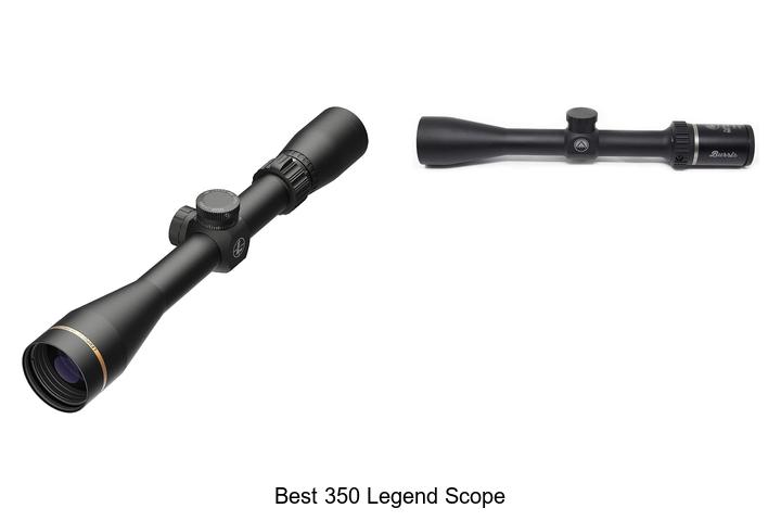 Top 12 Best 350 Legend Scope Picks That Will Blow Your Mind