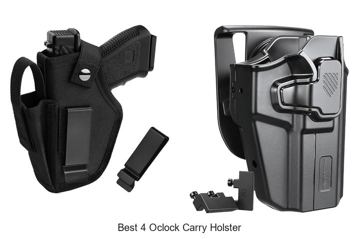 best 4 oclock carry holster