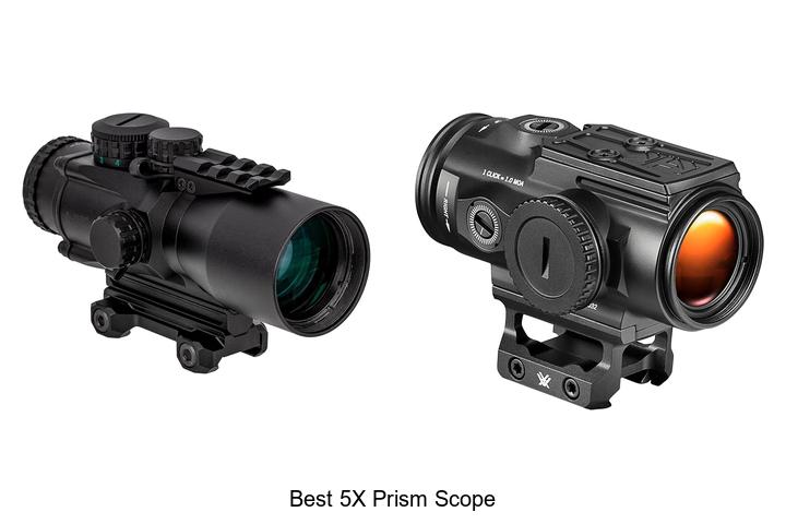 Top 12 Best 5x Prism Scope That Will Blow Your Mind!