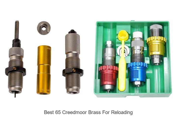 best 65 creedmoor brass for reloading