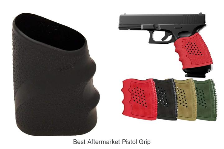 best aftermarket pistol grip
