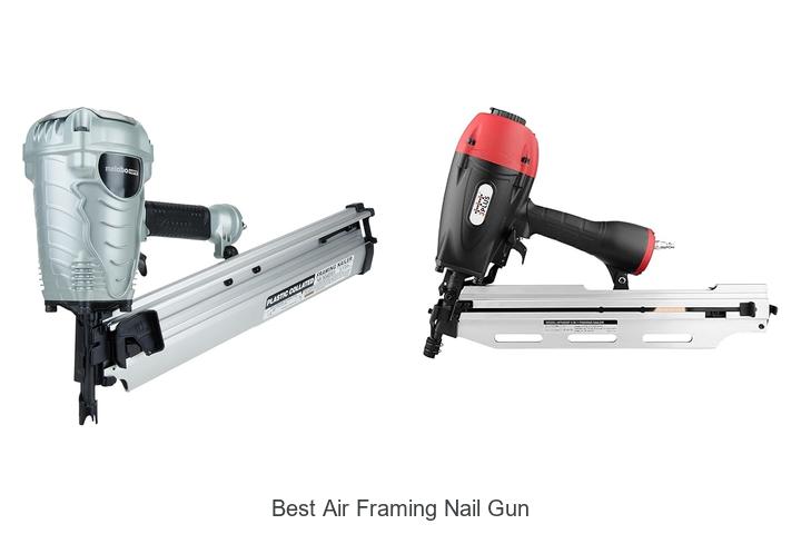 best air framing nail gun