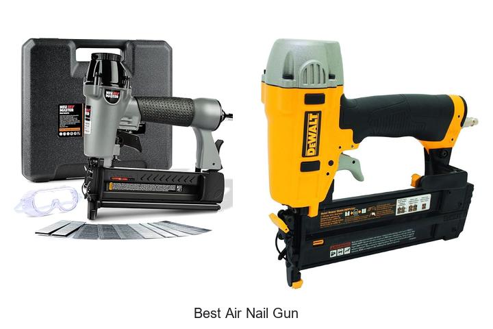 best air nail gun