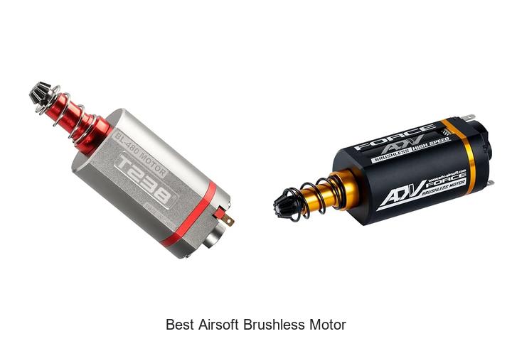 Top 12 Best Airsoft Brushless Motor That Will Blow Your Mind