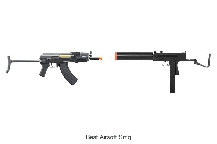 Top 12 Best Airsoft SMG That Will Blow Your Mind!