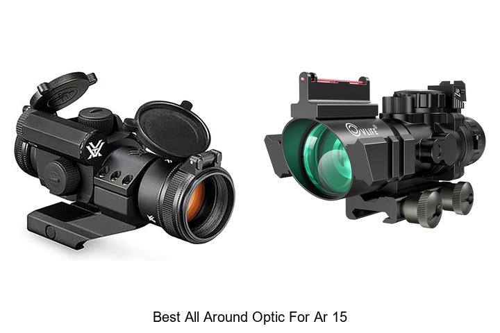 best all around optic for ar 15