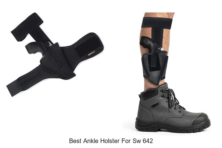 best ankle holster for sw 642