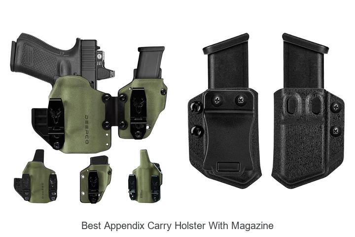 Top 12 Best Appendix Carry Holster With Magazine You Need