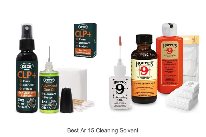 best ar 15 cleaning solvent