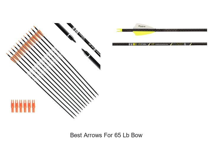 best arrows for 65 lb bow
