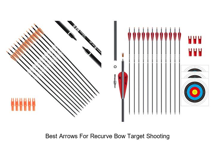 best arrows for recurve bow target shooting