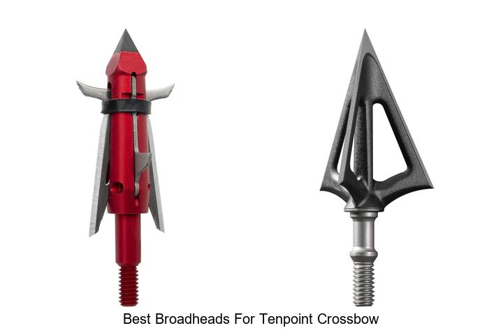 best broadheads for tenpoint crossbow