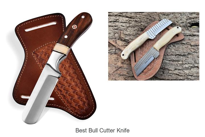 best bull cutter knife