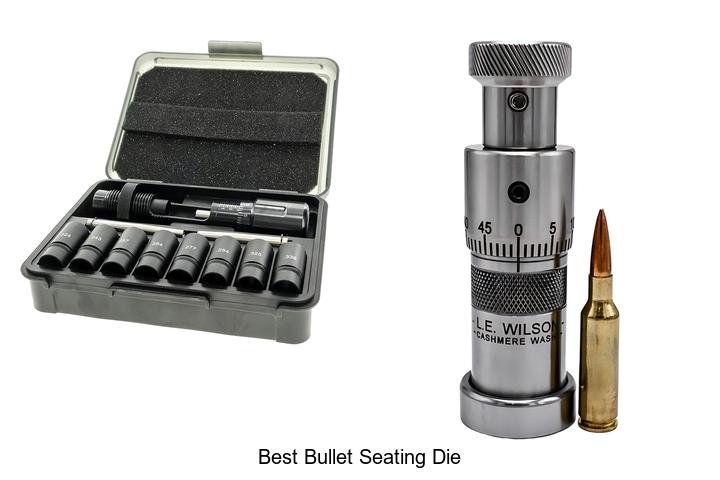 Top 12 Best Bullet Seating Die Options You Can’t Miss!