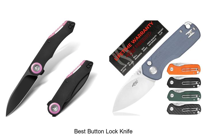 Top 12 Best Button Lock Knife That Will Blow Your Mind!