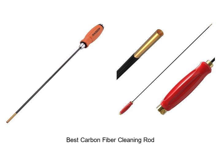 Top 12 Best Carbon Fiber Cleaning Rod You Can’t Miss!