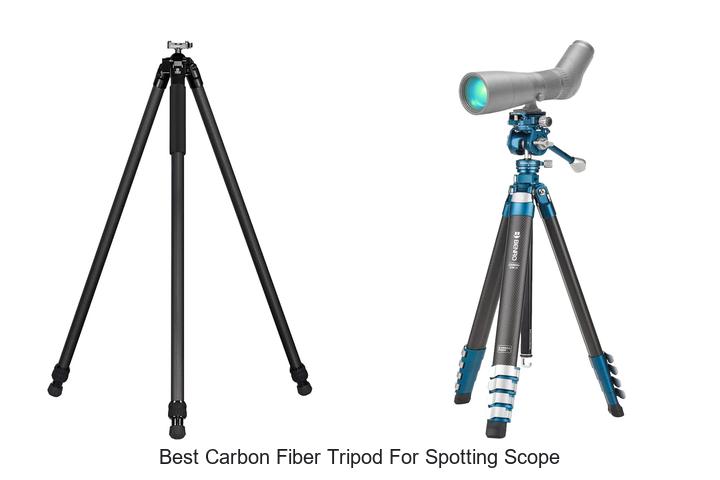 best carbon fiber tripod for spotting scope