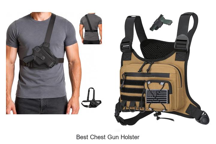 best chest gun holster