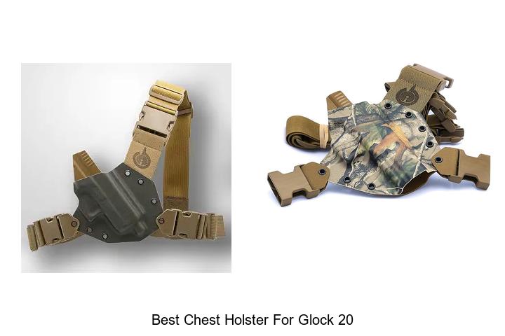 best chest holster for glock 20