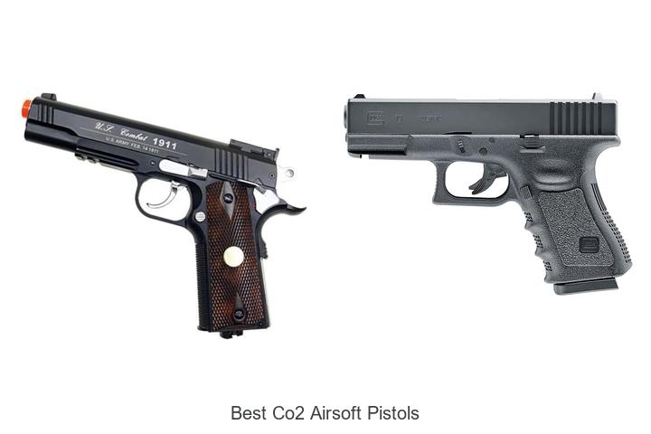 Top 12 Best CO2 Airsoft Pistols You Can’t Miss!