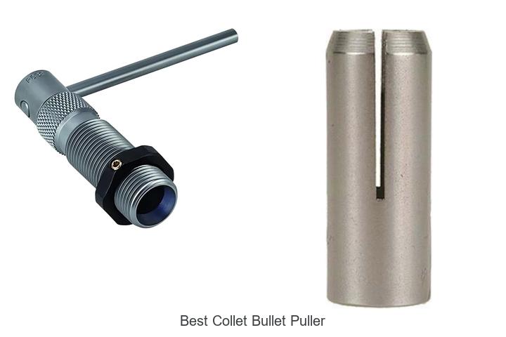 best collet bullet puller