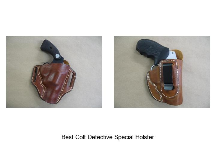 Top 12 Best Colt Detective Special Holster You Must Own Now