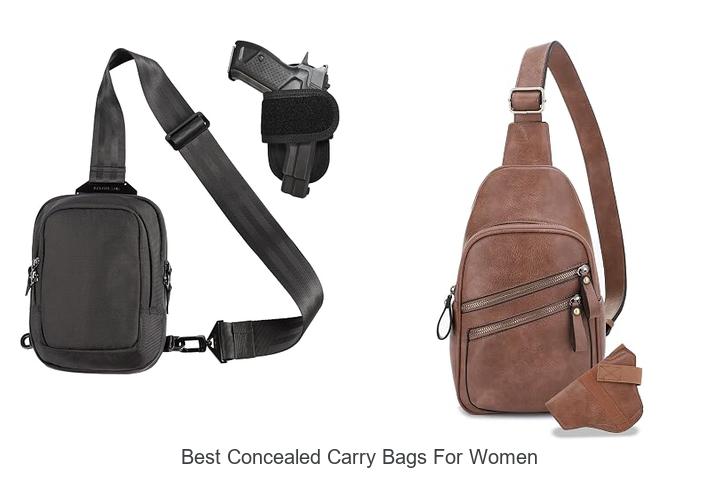 Top 12 Best Concealed Carry Bags For Women You Need Now