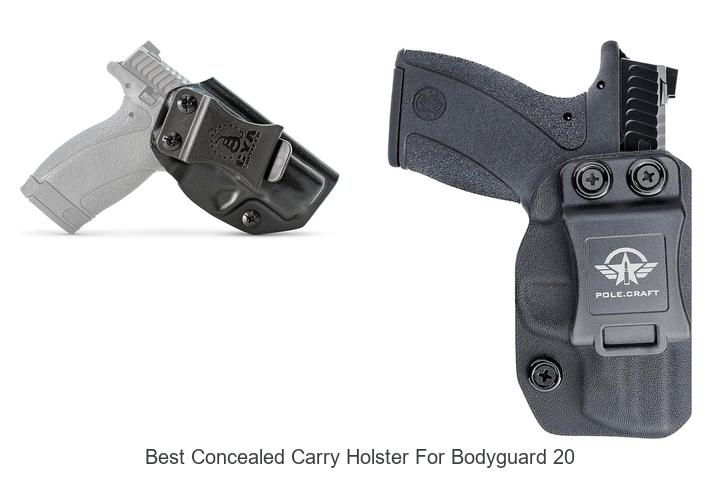 Top 12 Best Concealed Carry Holster For Bodyguard 20 Secrets