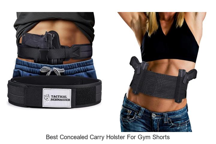best concealed carry holster for gym shorts