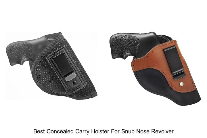 Top 12 Best Concealed Carry Holster For Snub Nose Revolver Revealed