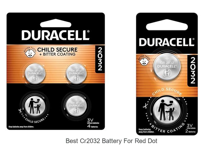 Top 12 Best CR2032 Battery For Red Dot That Lasts Long