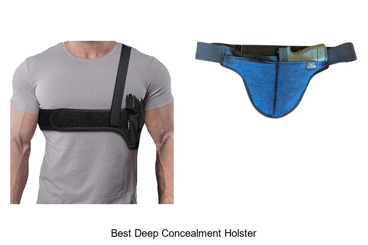 best deep concealment holster