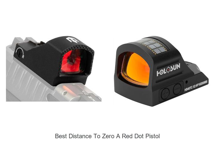 Top 12 Best Distance To Zero A Red Dot Pistol Revealed!