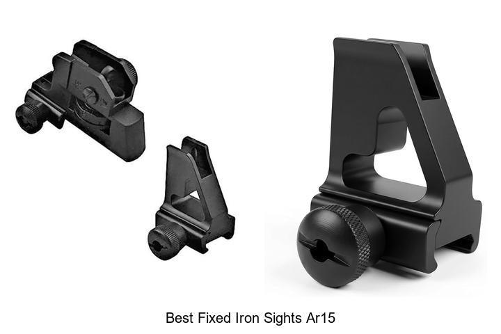 best fixed iron sights ar15