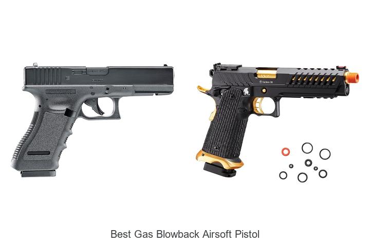 Top 12 Best Gas Blowback Airsoft Pistol You Must Own!