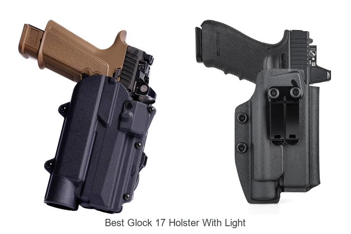 best glock 17 holster with light