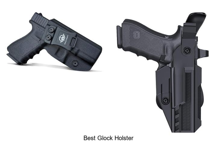 best glock holster
