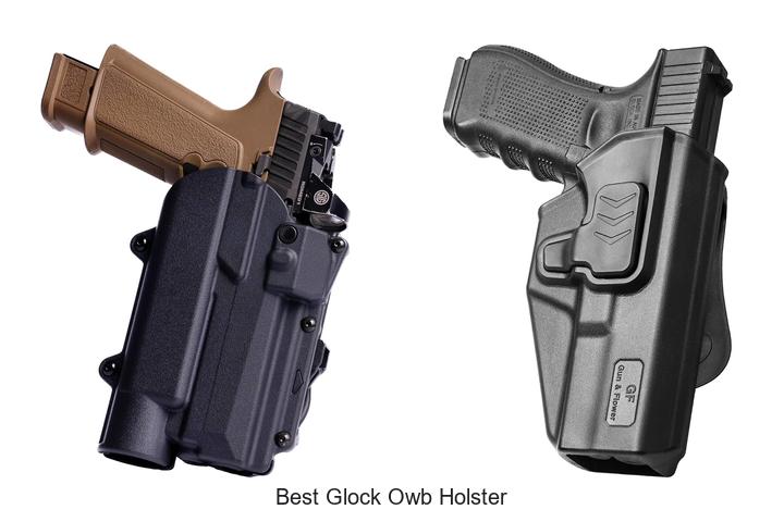 best glock owb holster